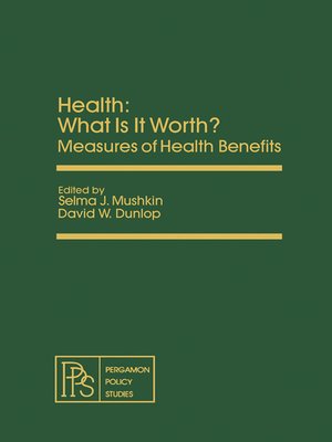 cover image of Health: What Is It Worth?